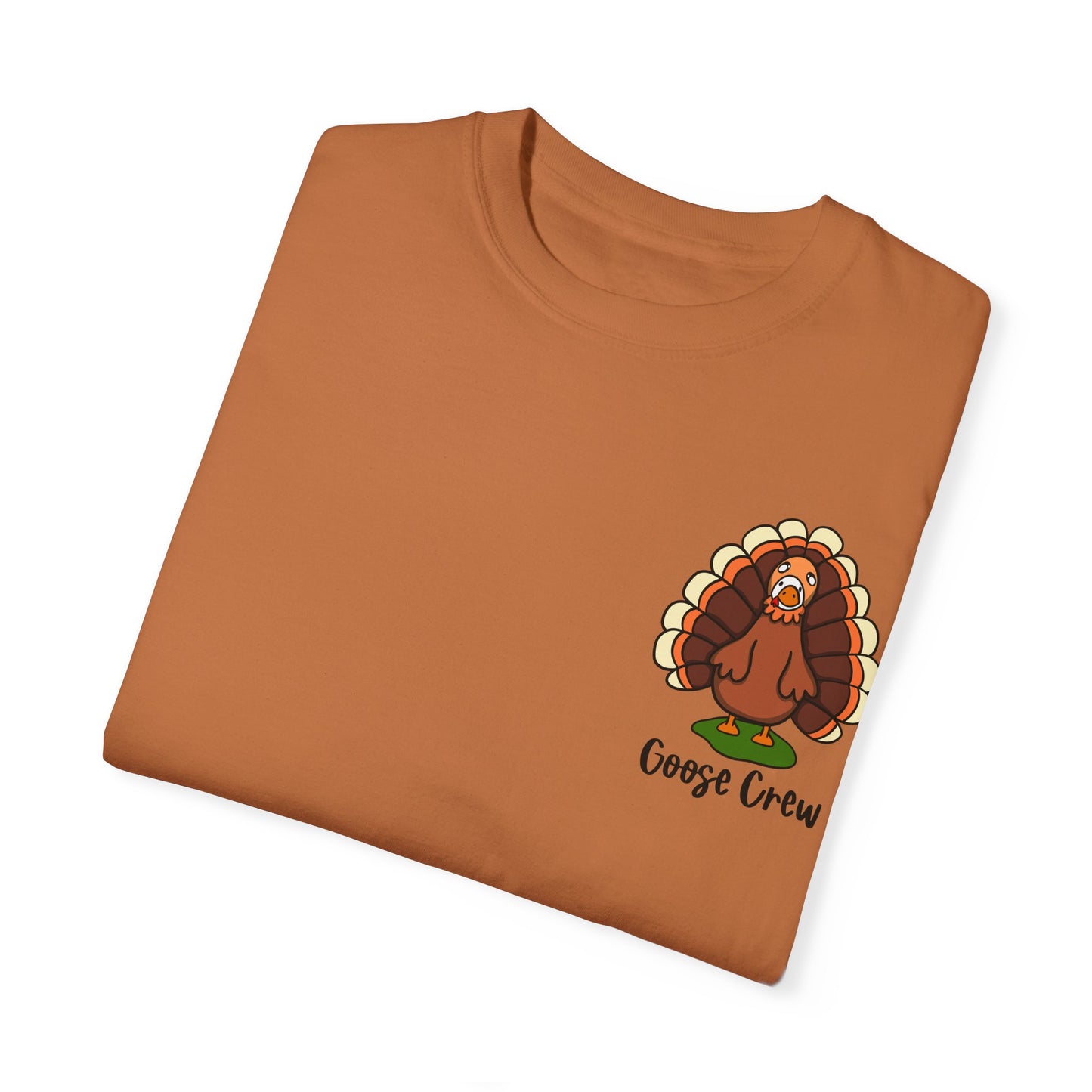 Turkey Goose Crew Comfort Colors Tee