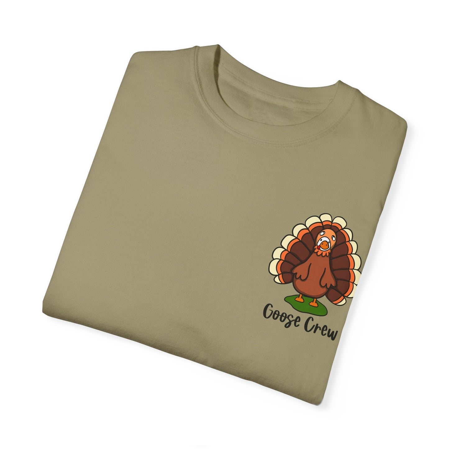 Turkey Goose Crew Comfort Colors Tee