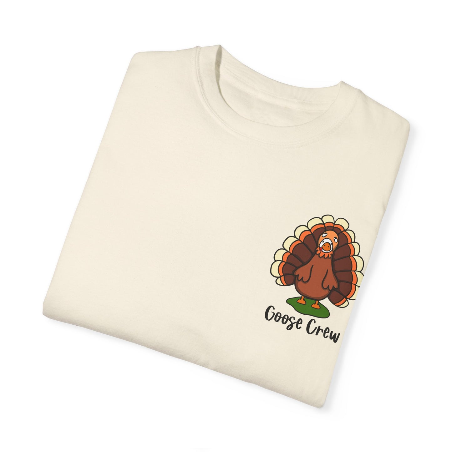 Turkey Goose Crew Comfort Colors Tee