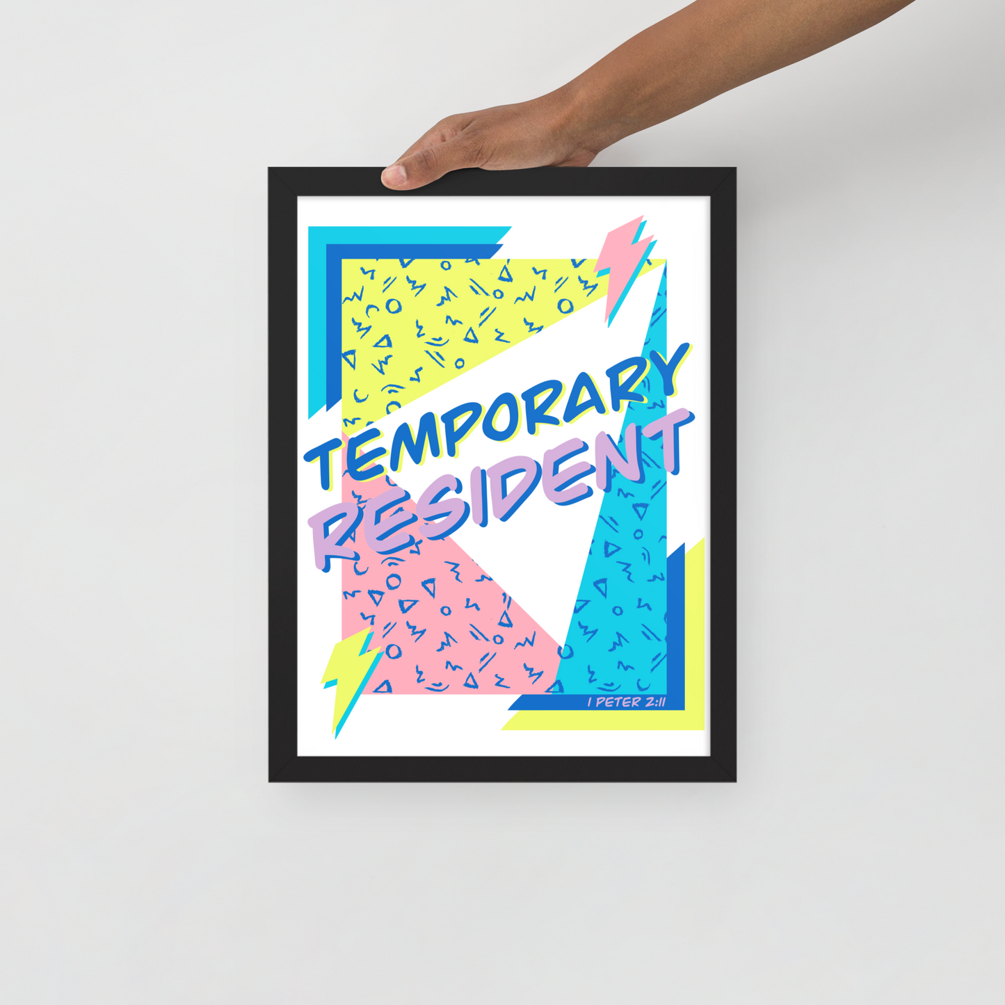 Temporary Resident Framed poster