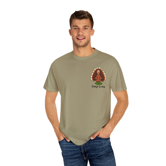 Turkey Goose Crew Comfort Colors Tee